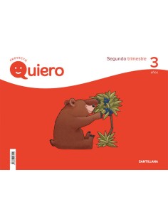 PROYECTO QUIERO 3 ANOS 2ºTRIMESTRE